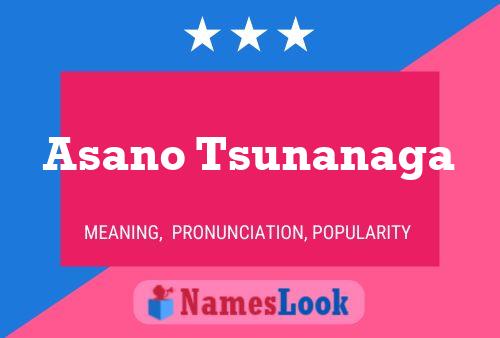 ملصق اسم Asano Tsunanaga