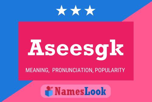 ملصق اسم Aseesgk