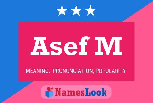 ملصق اسم Asef M