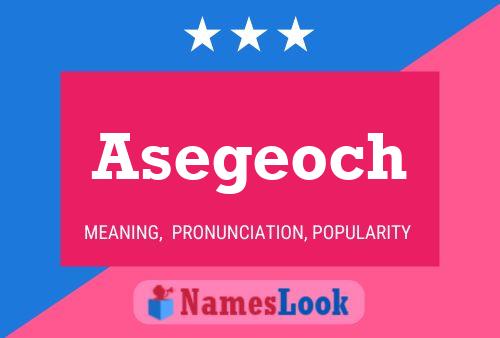 ملصق اسم Asegeoch