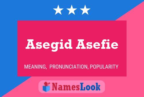 ملصق اسم Asegid Asefie