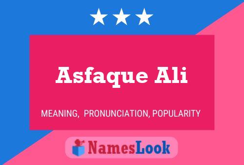 ملصق اسم Asfaque Ali