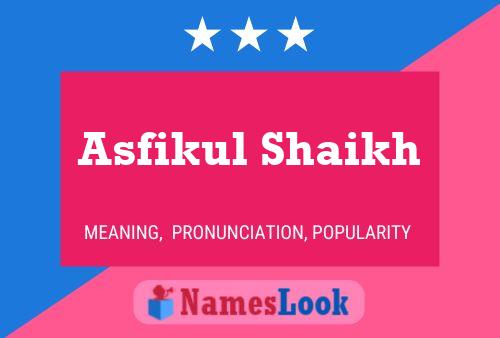 ملصق اسم Asfikul Shaikh