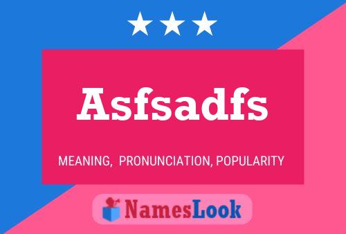 ملصق اسم Asfsadfs