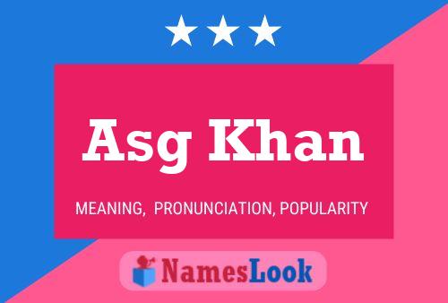 ملصق اسم Asg Khan