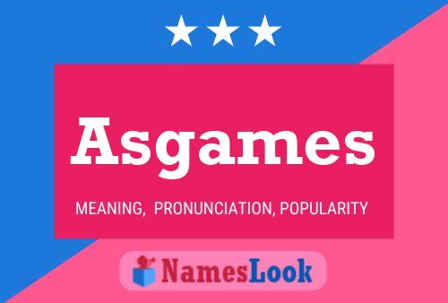 ملصق اسم Asgames