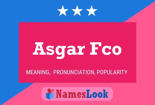 ملصق اسم Asgar Fco