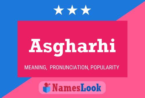 ملصق اسم Asgharhi