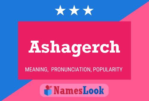 ملصق اسم Ashagerch