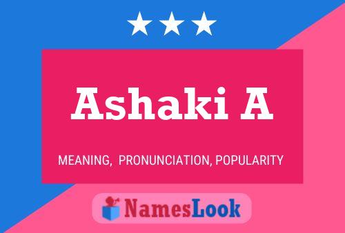 ملصق اسم Ashaki A