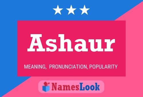 ملصق اسم Ashaur