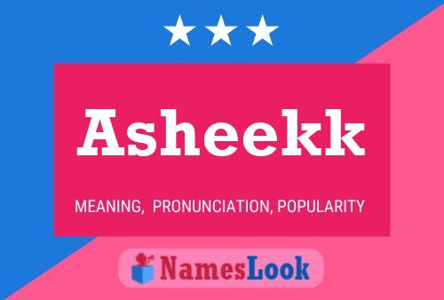 ملصق اسم Asheekk