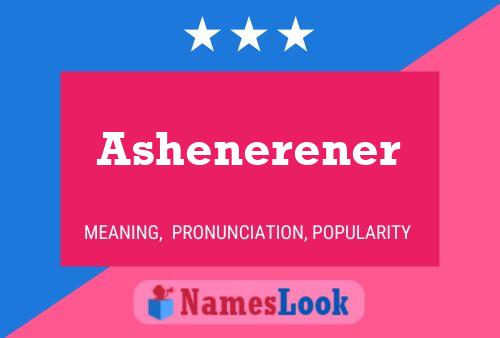 ملصق اسم Ashenerener