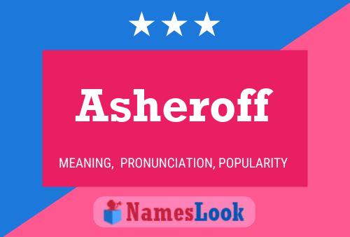 ملصق اسم Asheroff