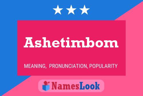 ملصق اسم Ashetimbom