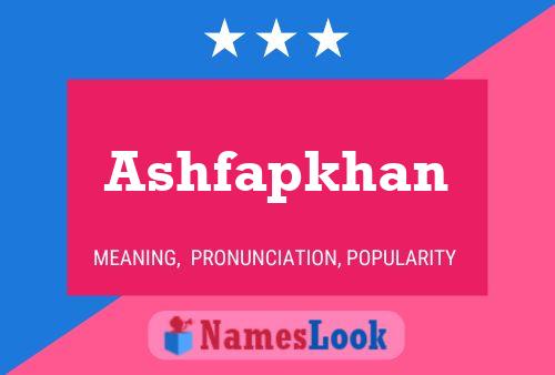 ملصق اسم Ashfapkhan