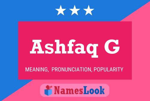 ملصق اسم Ashfaq G