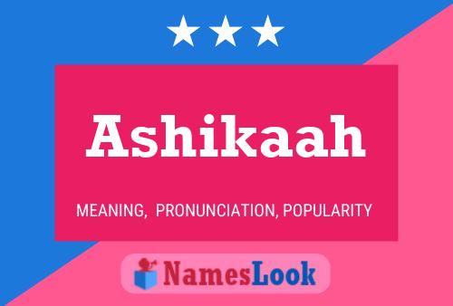 ملصق اسم Ashikaah