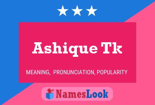 ملصق اسم Ashique Tk