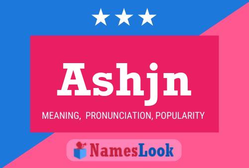 ملصق اسم Ashjn