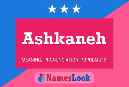 ملصق اسم Ashkaneh