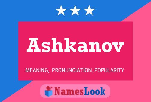 ملصق اسم Ashkanov