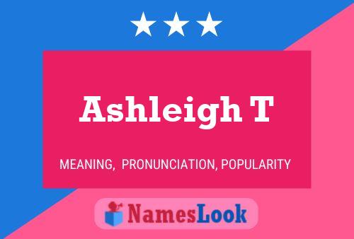 ملصق اسم Ashleigh T