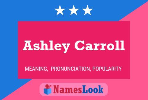 ملصق اسم Ashley Carroll