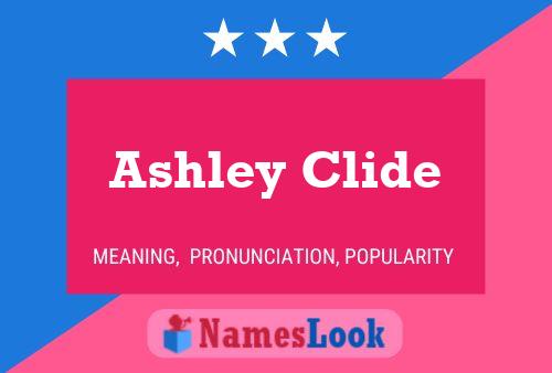 ملصق اسم Ashley Clide