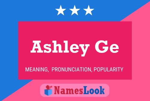 ملصق اسم Ashley Ge