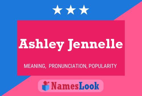 ملصق اسم Ashley Jennelle