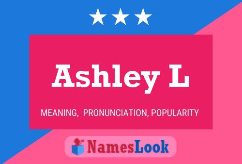 ملصق اسم Ashley L