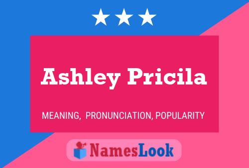 ملصق اسم Ashley Pricila