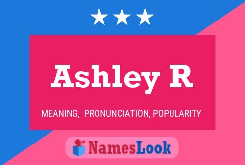 ملصق اسم Ashley R