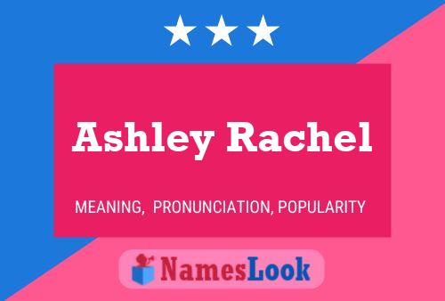 ملصق اسم Ashley Rachel