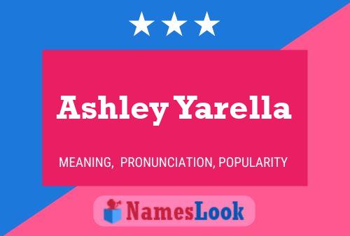 ملصق اسم Ashley Yarella