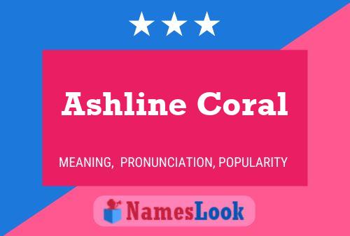 ملصق اسم Ashline Coral