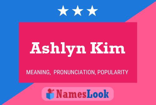 ملصق اسم Ashlyn Kim