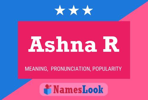 ملصق اسم Ashna R