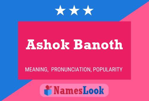 ملصق اسم Ashok Banoth