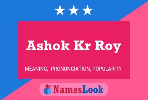 ملصق اسم Ashok Kr Roy