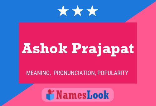 ملصق اسم Ashok Prajapat