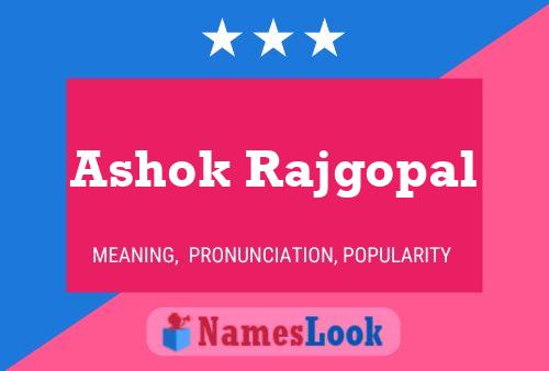 ملصق اسم Ashok Rajgopal