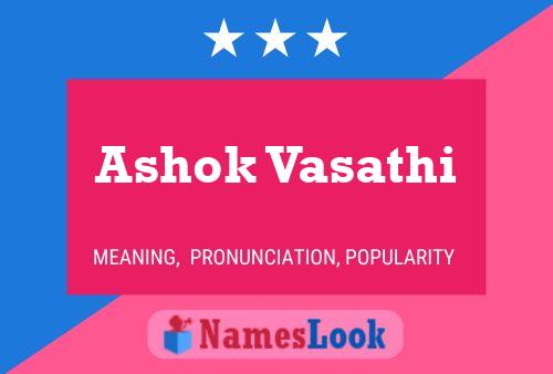 ملصق اسم Ashok Vasathi