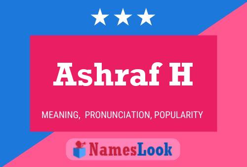 ملصق اسم Ashraf H