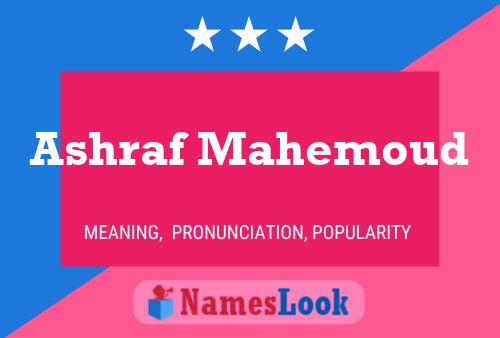 ملصق اسم Ashraf Mahemoud