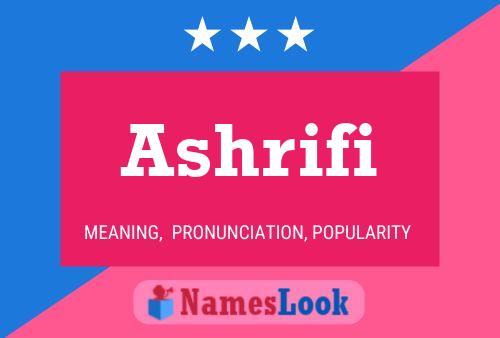 ملصق اسم Ashrifi