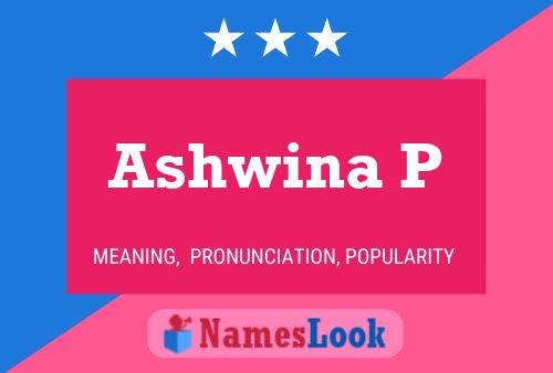 ملصق اسم Ashwina P