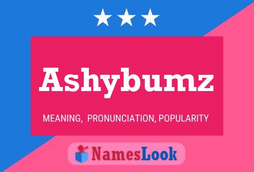 ملصق اسم Ashybumz