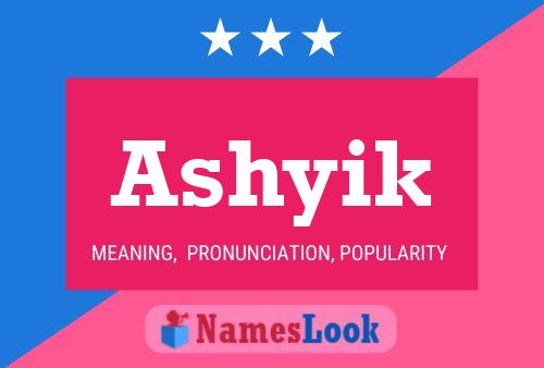 ملصق اسم Ashyik